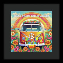 MAKE PEACE GREAT AGAIN - Love Van - Framed Print