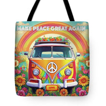 MAKE PEACE GREAT AGAIN - Love Van - Tote Bag