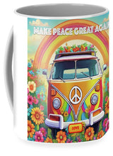 MAKE PEACE GREAT AGAIN - Love Van - Mug