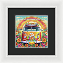 MAKE PEACE GREAT AGAIN - Love Van - Framed Print