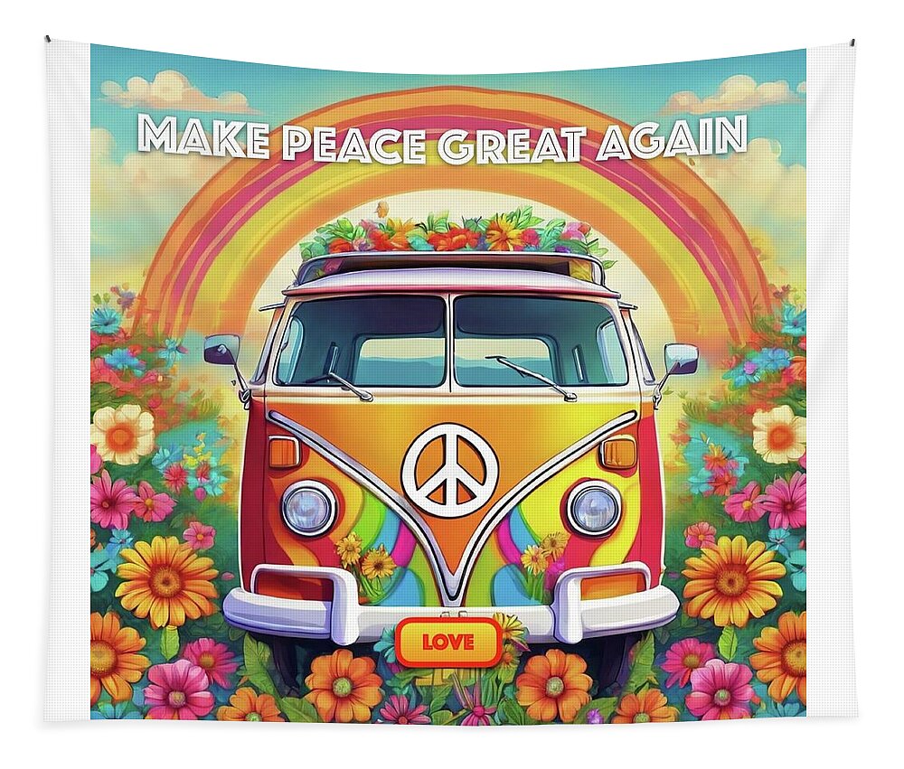 MAKE PEACE GREAT AGAIN - Love Van - Tapestry