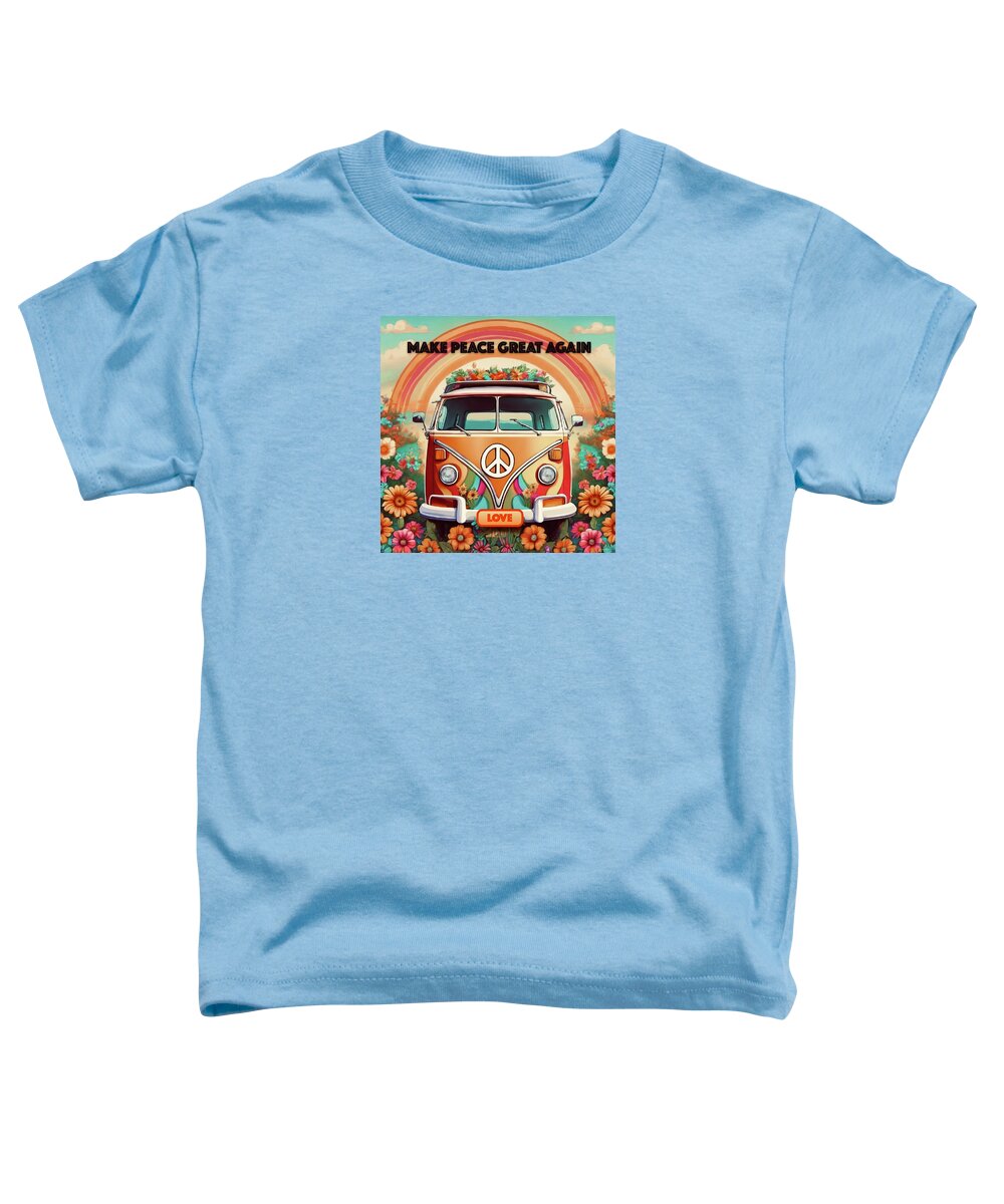 MAKE PEACE GREAT AGAIN - Vintage Love Van - Toddler T-Shirt