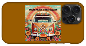 MAKE PEACE GREAT AGAIN - Vintage Love Van - Phone Case