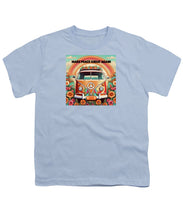 MAKE PEACE GREAT AGAIN - Vintage Love Van - Youth T-Shirt