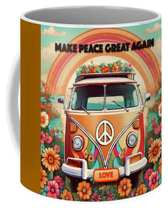 MAKE PEACE GREAT AGAIN - Vintage Love Van - Mug