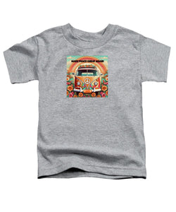 MAKE PEACE GREAT AGAIN - Vintage Love Van - Toddler T-Shirt