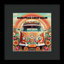 MAKE PEACE GREAT AGAIN - Vintage Love Van - Framed Print