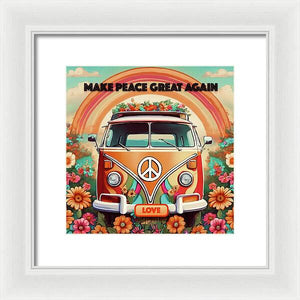 MAKE PEACE GREAT AGAIN - Vintage Love Van - Framed Print