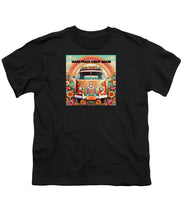 MAKE PEACE GREAT AGAIN - Vintage Love Van - Youth T-Shirt