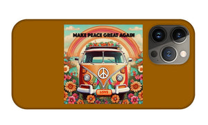 MAKE PEACE GREAT AGAIN - Vintage Love Van - Phone Case