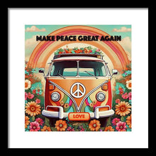 MAKE PEACE GREAT AGAIN - Vintage Love Van - Framed Print