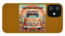 MAKE PEACE GREAT AGAIN - Vintage Love Van - Phone Case