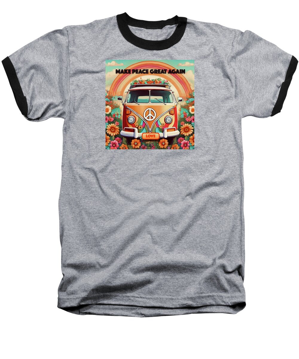 MAKE PEACE GREAT AGAIN - Vintage Love Van - Baseball T-Shirt