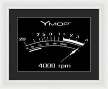 YMop 4000 rpm - Framed Print